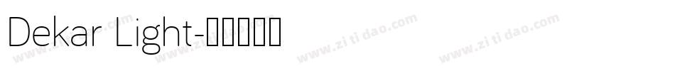Dekar Light字体转换